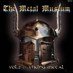 Compilations : The Metal Museum Vol. 2 - Viking Metal